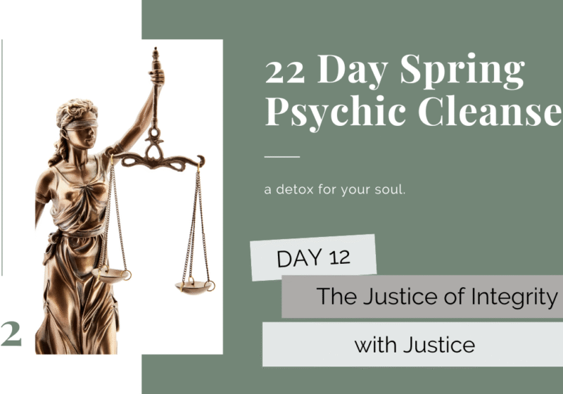 psychic cleanse day 12 justice tarot card meaning
