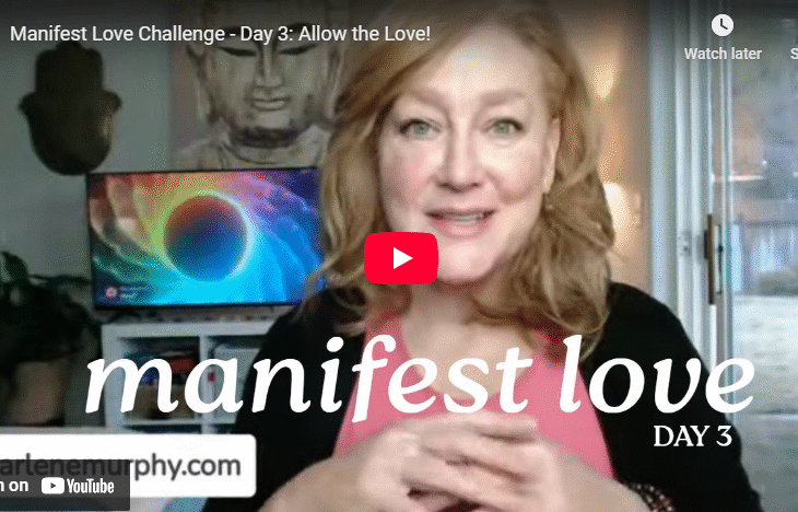 Manifest Love Challenge – Day 3: ALLOW
