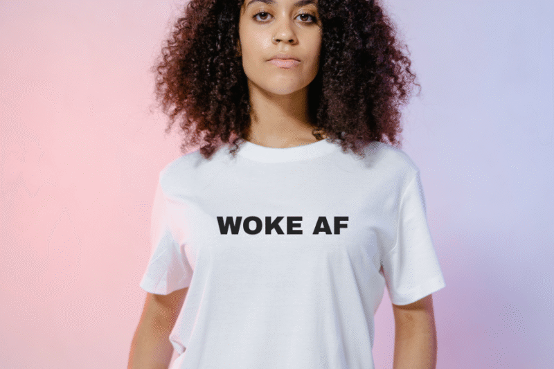 woman wearing woke af t-shirt